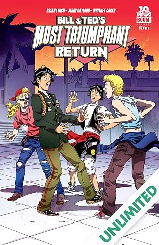 Bill & Ted's Most Triumphant Return #4 (of 6)